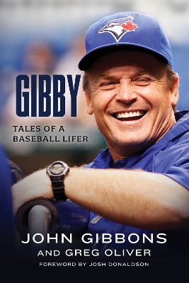 Gibby: Tales of a Baseball Lifer book