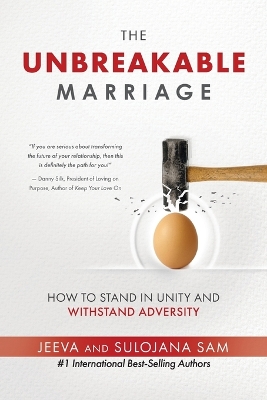 The Unbreakable Marriage: How to stand in unity and withstand adversity book