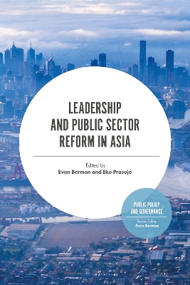 Leadership and Public Sector Reform in Asia book