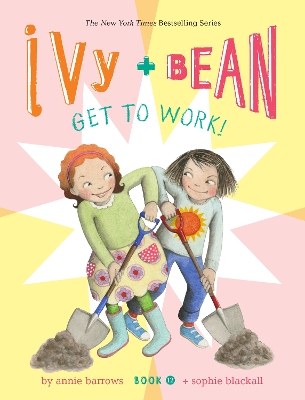 Ivy and Bean Get to Work! (Book 12) book