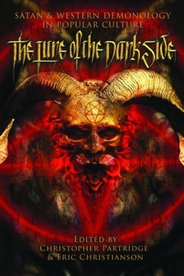 The Lure of the Dark Side by Christopher H. Partridge