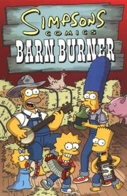 Simpsons Comics Barn Burner book