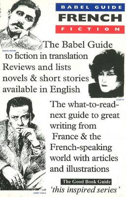 Babel Guide to French Fiction in English Translation book