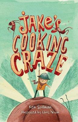 Jake's Cooking Craze by Ken Spillman