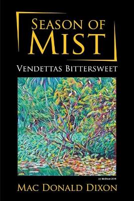 Season of Mist: Vendettas Bittersweet book