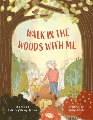 Walk in the Woods with Me book