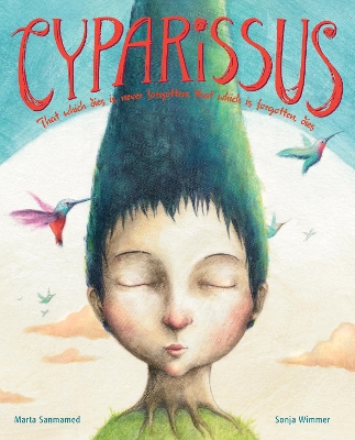 Cyparissus by Marta Sanmamed