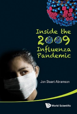 Inside The 2009 Influenza Pandemic book