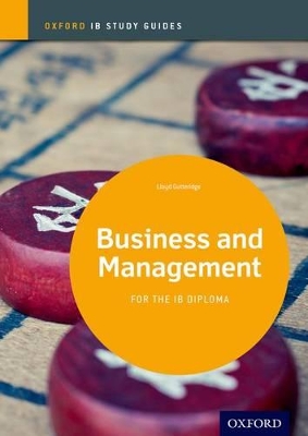 Business and Management Study Guide: Oxford IB Diploma Programme book