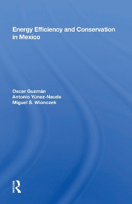 Energy Efficiency and Conservation in Mexico book