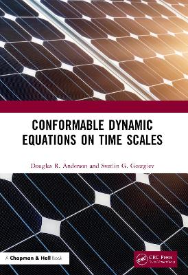 Conformable Dynamic Equations on Time Scales book