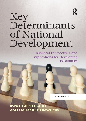 Key Determinants of National Development: Historical Perspectives and Implications for Developing Economies book