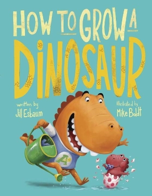 How to Grow a Dinosaur book