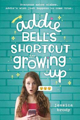 Addie Bell's Shortcut To Growing Up book