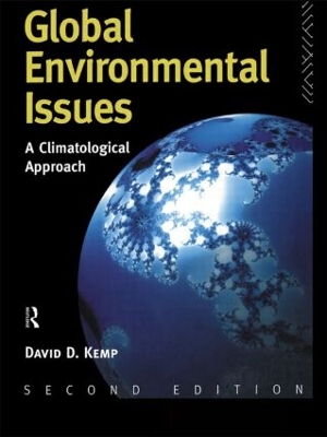 Global Environmental Issues by David Kemp