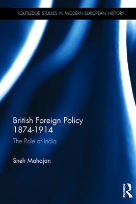 British Foreign Policy 1874-1914 book