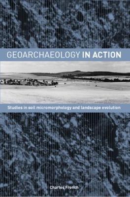 Geoarchaeology in Action book