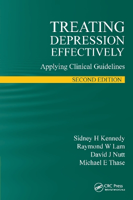 Treating Depression Effectively by Raymond W Lam