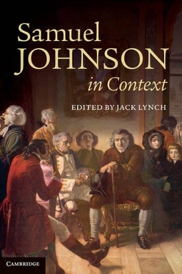 Samuel Johnson in Context by Jack Lynch