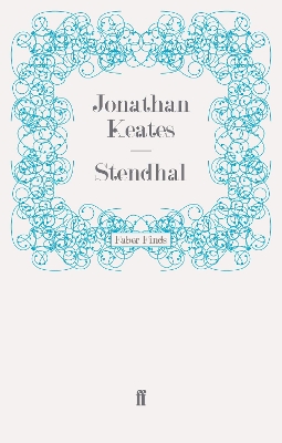 Stendhal by Jonathan Keates