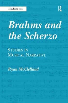 Brahms and the Scherzo by Ryan McClelland