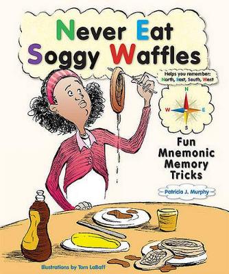 Never Eat Soggy Waffles book