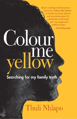 Colour me yellow: Searching for my family truth book