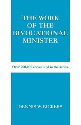 The Work of the Bivocational Minister book