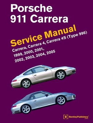 Porsche 911 (Type 996) Service Manual 1999-2005 book