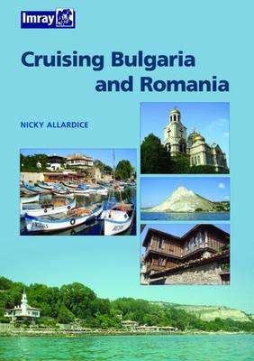 Bulgaria and Romania Cruising Guide book