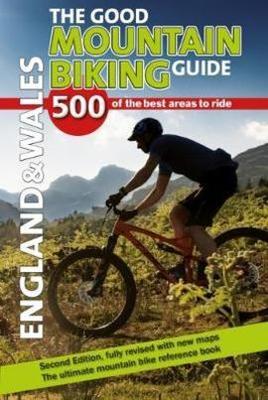Good Mountain Bike Guide - England & Wales book