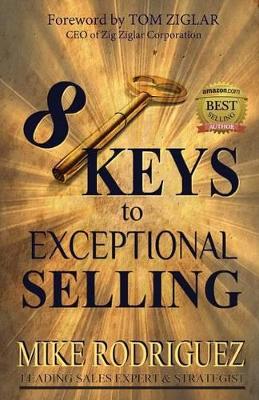 8 Keys to Exceptional Selling book