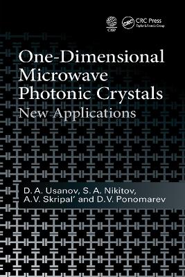 One-Dimensional Microwave Photonic Crystals: New Applications by D.A. Usanov