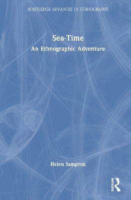 Sea-Time: An Ethnographic Adventure book