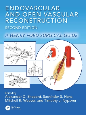 Endovascular and Open Vascular Reconstruction: A Henry Ford Surgical Guide book