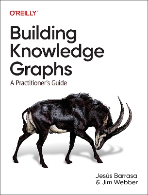 Building Knowledge Graphs: A Practitioner's Guide book