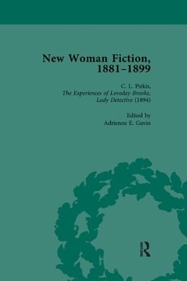 New Woman Fiction, 1881-1899, Part II vol 4 by Carolyn W de la L Oulton
