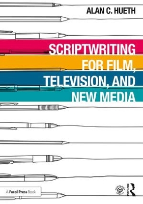 Scriptwriting for Film, Television and New Media book