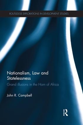 Nationalism, Law and Statelessness by John R. Campbell