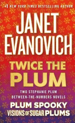 Twice the Plum by Janet Evanovich