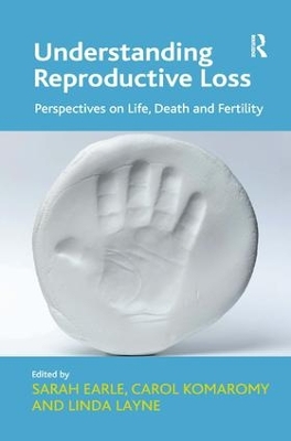 Understanding Reproductive Loss by Carol Komaromy