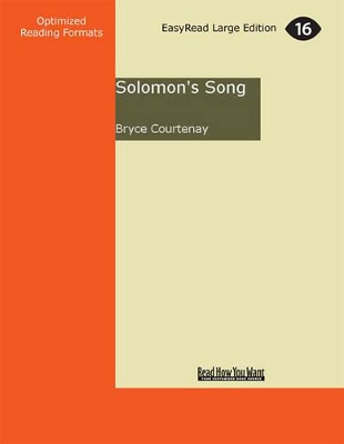 Solomon's Song (2 Volume Set) by Bryce Courtenay