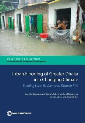 Urban flooding of Greater Dhaka in a changing climate book