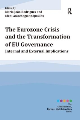 Eurozone Crisis and the Transformation of EU Governance book