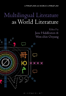 Multilingual Literature as World Literature book