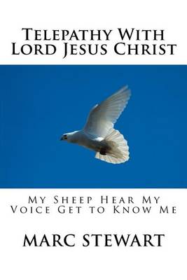 Telepathy with Lord Jesus Christ book
