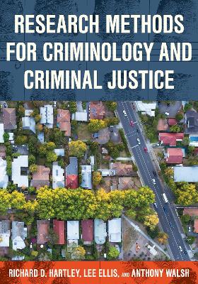 Research Methods for Criminology and Criminal Justice book