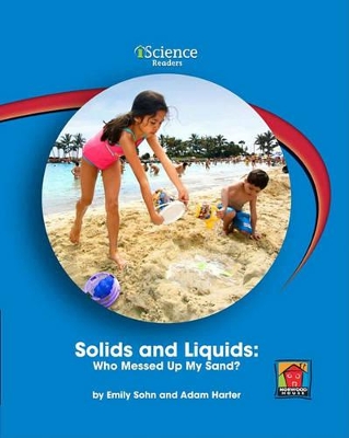 Solids and Liquids by Emily Sohn