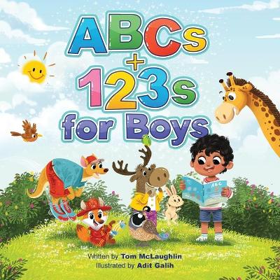 ABCs and 123s for Boys: A fun Alphabet book to get Boys Excited about Reading and Counting! Age 0-6. (Baby shower, toddler, pre-K, preschool, homeschool, kindergarten) book