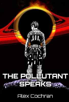 The Pollutant Speaks book